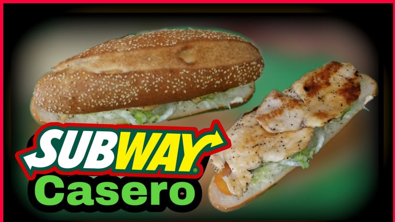 Subway receta casera | sandwich de pollo estilo Subway