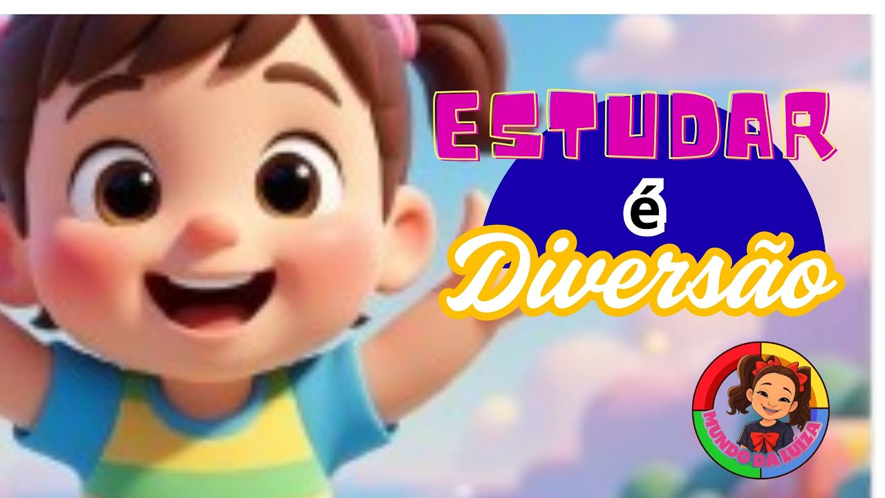 Estudar é Diversão        #Mundodaluizamusic #MusicaInfantil  #CanalInfantil