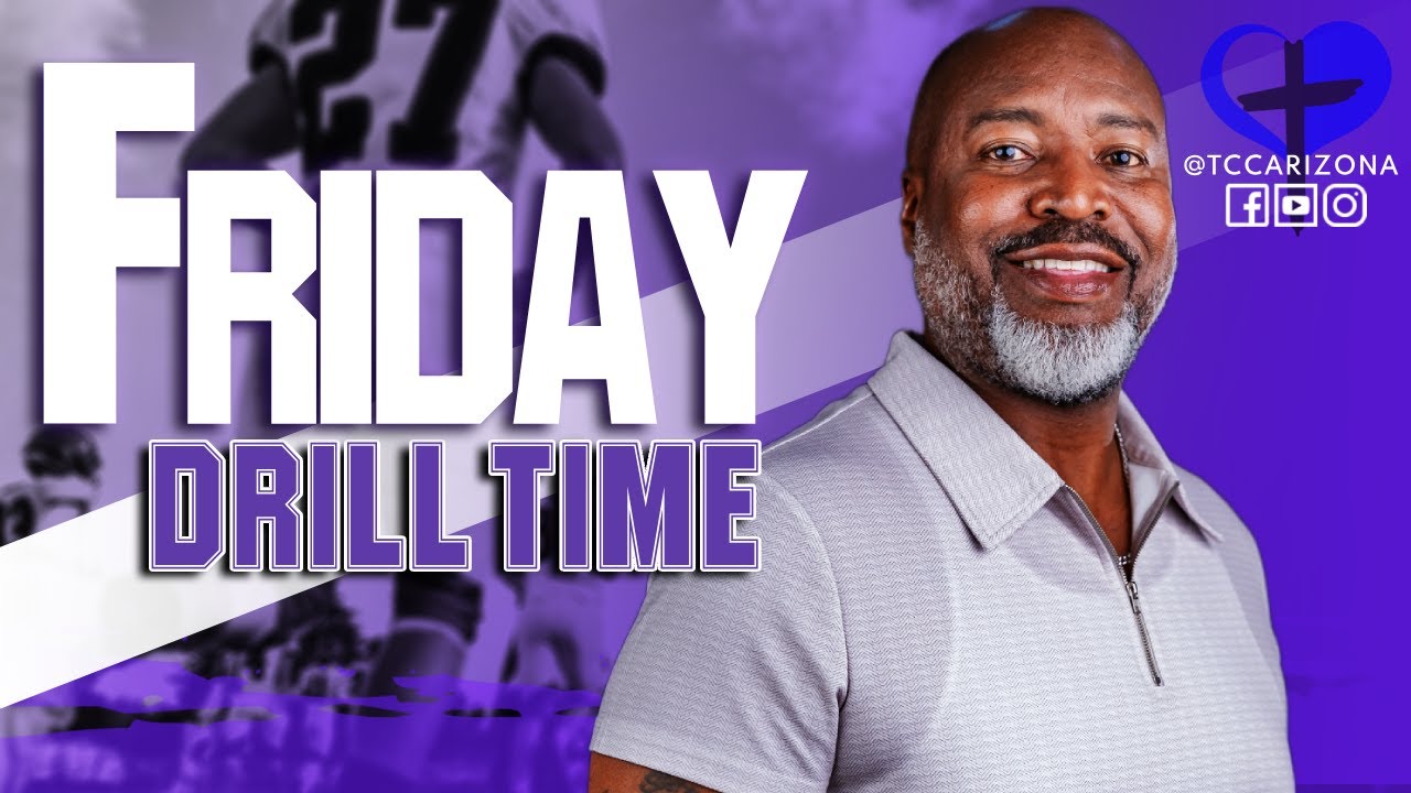Friday Drill Time:   