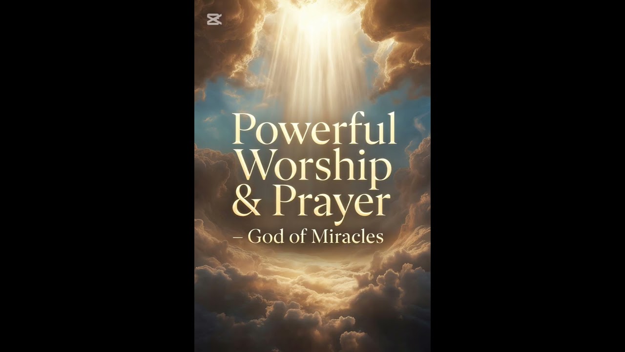  Powerful Worship & Prayer – God of Miracles by Elikay #gospelmusic 