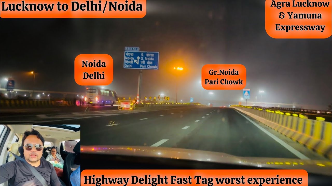 Lucknow to Delhi/Noida by XUV 3XO | Fastag होते हुए भी दूसरा बनवाना पड़ा 😡