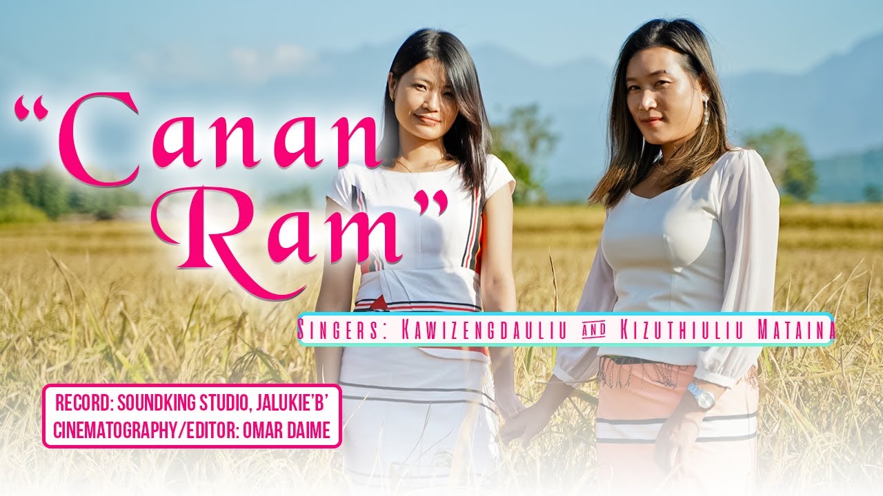 Canan Ram- Kawizengdauliu ft.Kizuthiuliu- Liangmai Gospel Music|| #liangmai #zeliangrong #revival