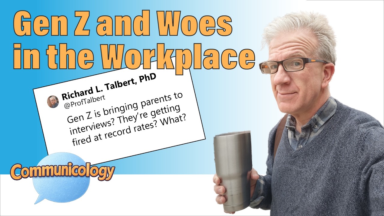 Gen Z Workplace Woes: Communicology with Prof Talbert - Studying Communication, Media, Culture