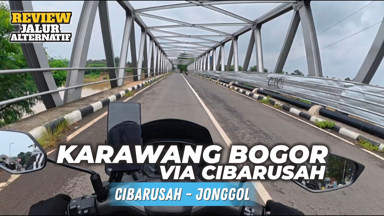 JALAN ALTERNATIF KARAWANG BOGOR VIA CIBARUSAH I PART 1