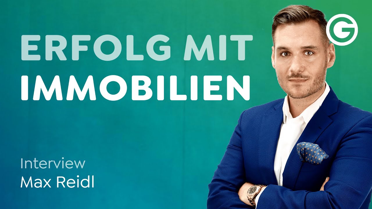 Investieren: Wie du mit Immobilien durchstarten kannst! // Max Reidl