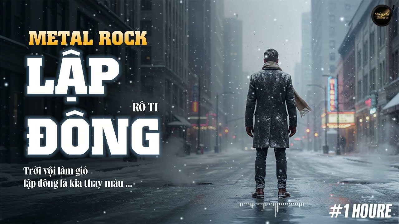 1 HOUR - LẬP ĐÔNG | RÔ TI | BLUES ROCK - Bản Hot TIKTOK Trời vội làm gió lập đông ...