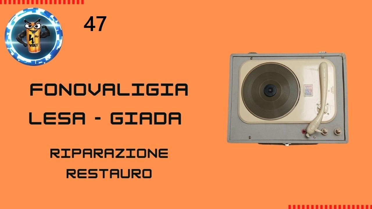 Fonovaligia Lesa modello Giada - Semplice riparazione e restauro