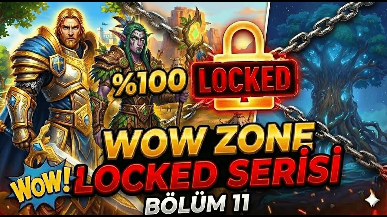 Kaçacak Yer Kalmadı! | WoW %100 Zone Locked | Expansion Locked (WoW Canlı Yayın)