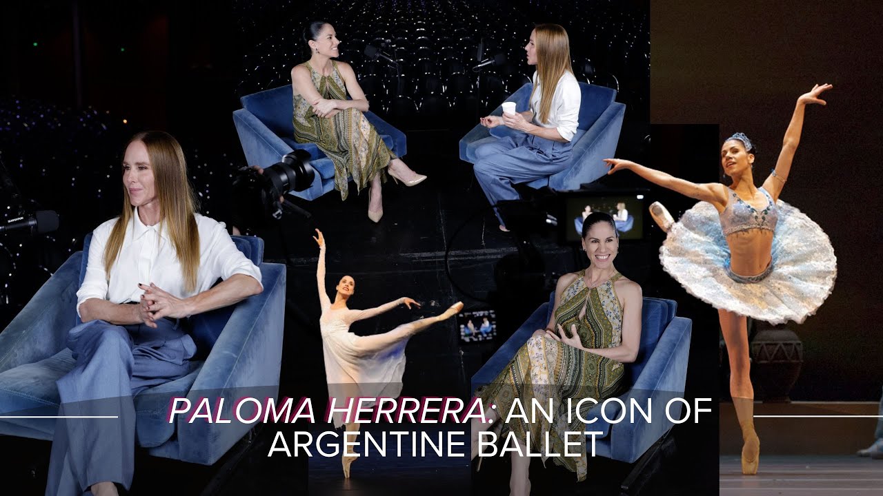 Sarah Siegel Magness interviews Paloma Herrera, an icon of Argentine ballet