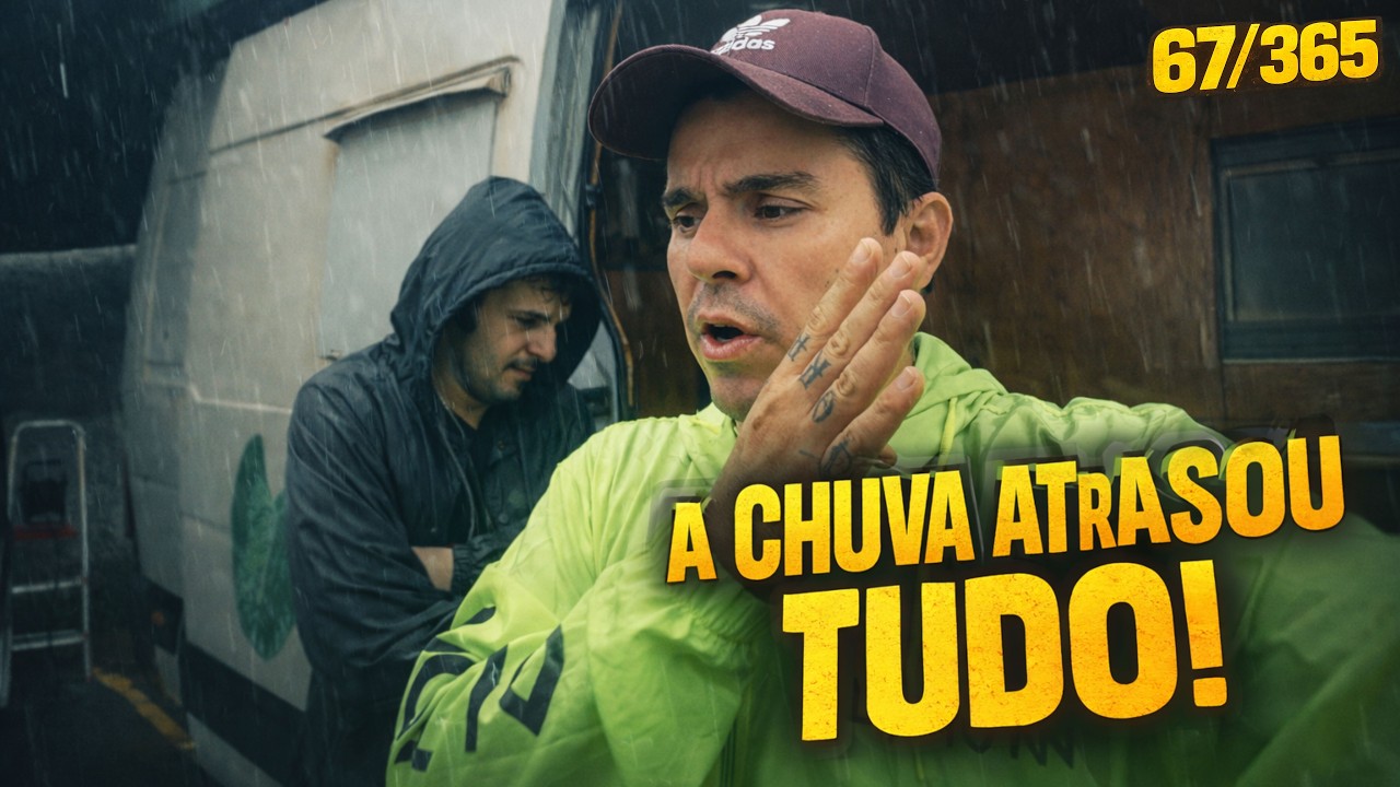 DEU PROBLEMA NA REFORMA DA VAN! A CHUVA ESTÁ ATRAPALHANDO TUDO!