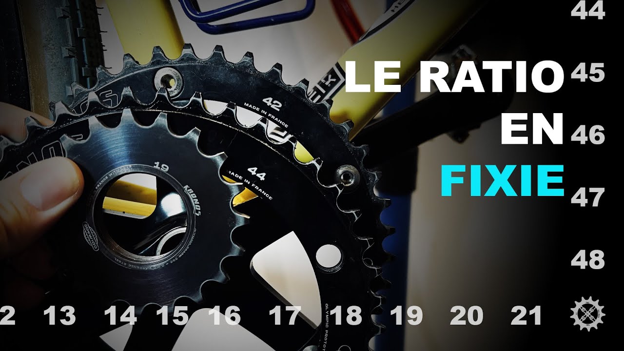 C'est quoi le RATIO EN PIGNON FIXE ? ⚙️
