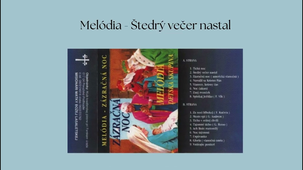 Melódia - Štedrý večer nastal