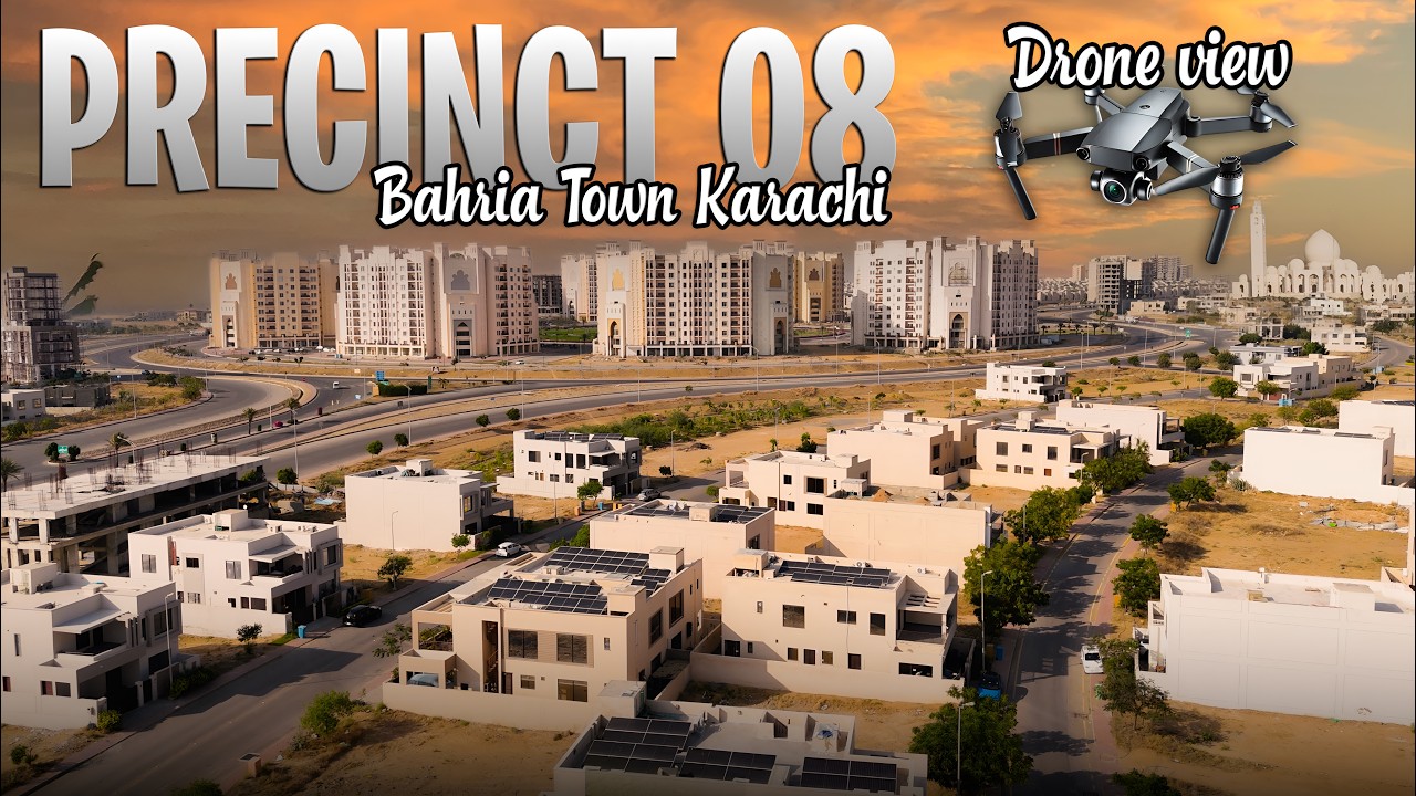 Precinct 08 A Cinematic Journey Above Bahria Town Karachi
