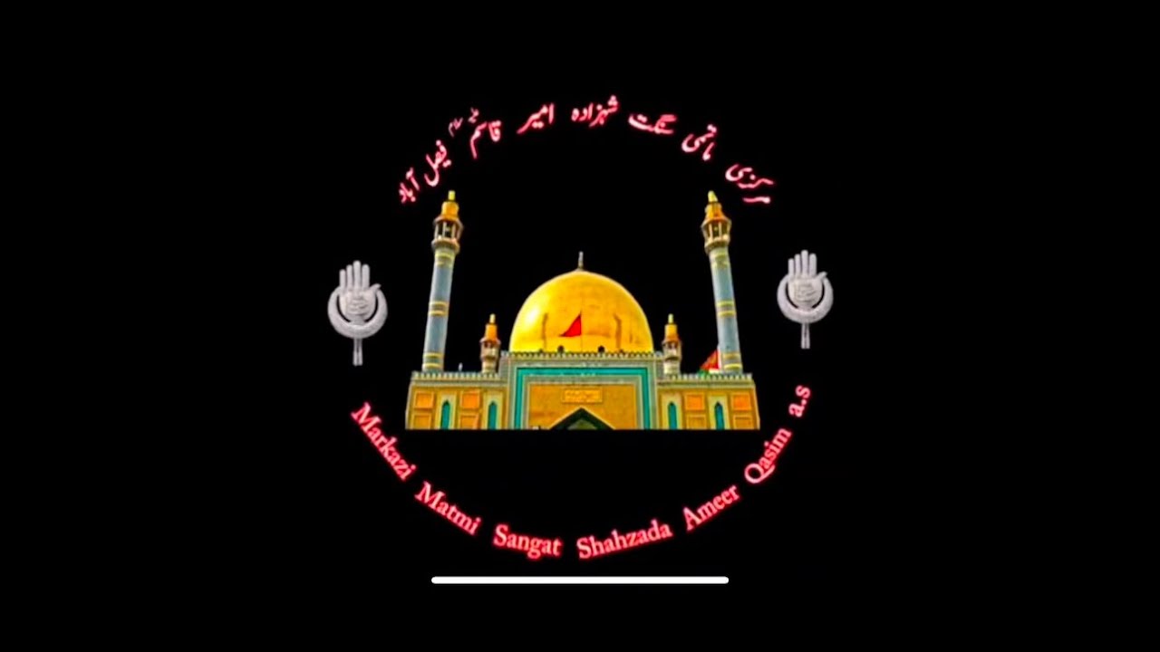 Pursa 28 rajab Markazi Matmi Sangat Shahzada Amir Qasim jjh Bava Jani Shah Fsd