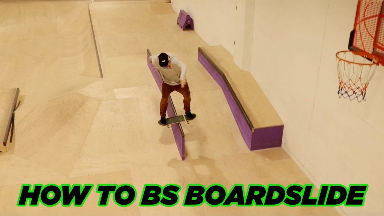 How To Bs Boardslide - TR7 SKATEBOARDING