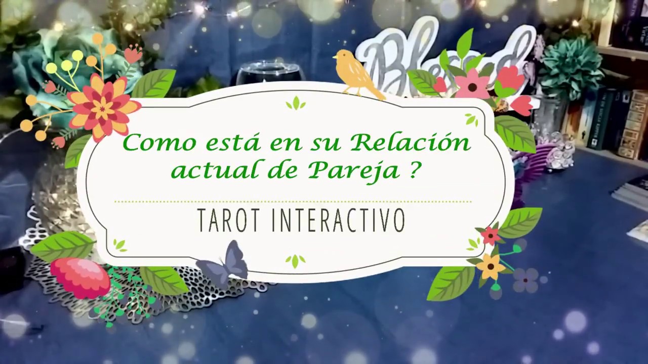 ✨Como está en su Relación Actual ? 🧐🤔 Tarot Interactivo✨