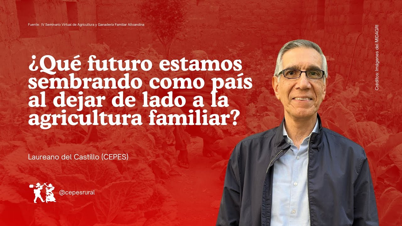 Perú: ¿Quiénes producen los alimentos que te llevas a la boca todos los días?
