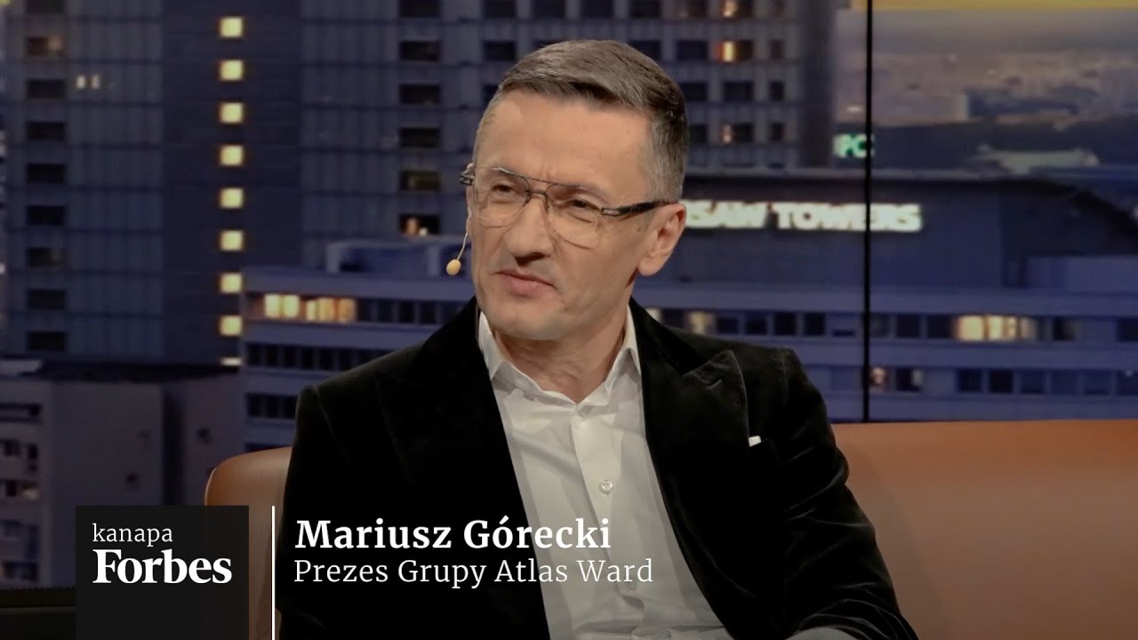 Mariusz Górecki (Atlas Ward): Polska gospodarka potrzebuje zaufania i deregulacji – Kanapa Forbesa