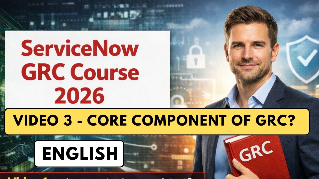 What are the Core Components Of GRC? | ServiceNow GRC Course In English 2026