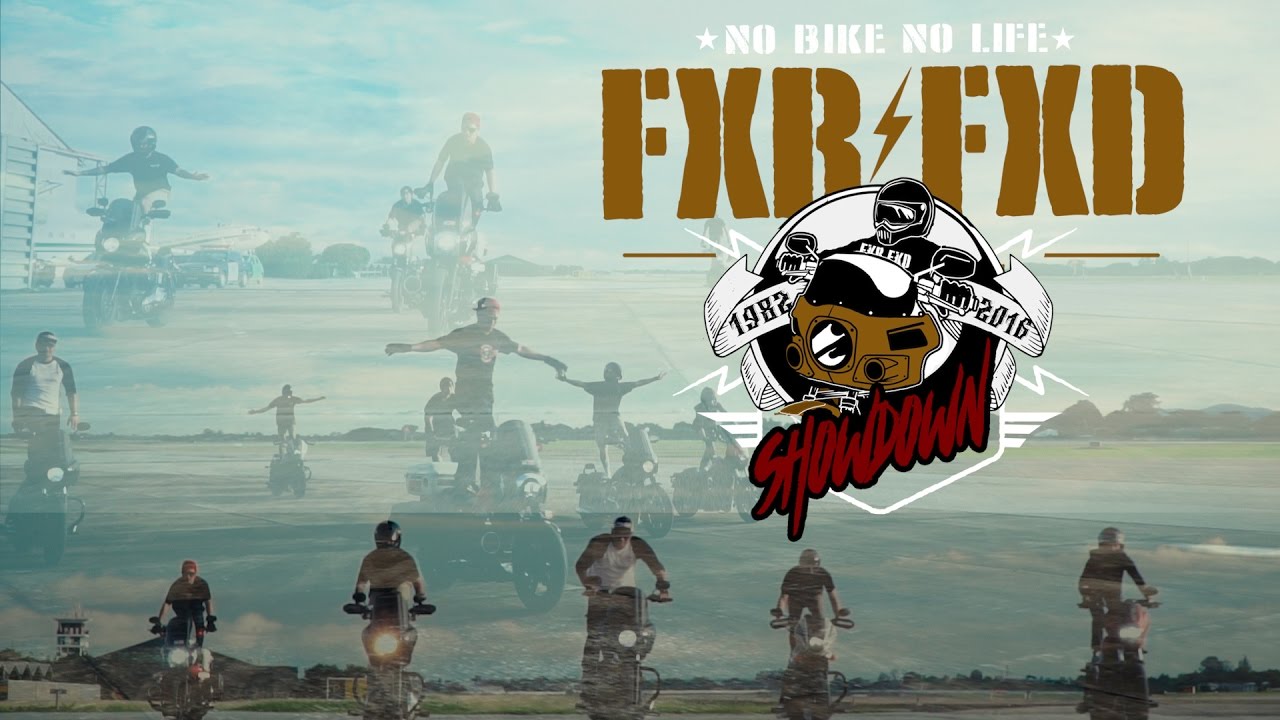 FXR FXD ShowDown2016 @CNX Thailand [Full] - Harley Dyna FxrFxd only
