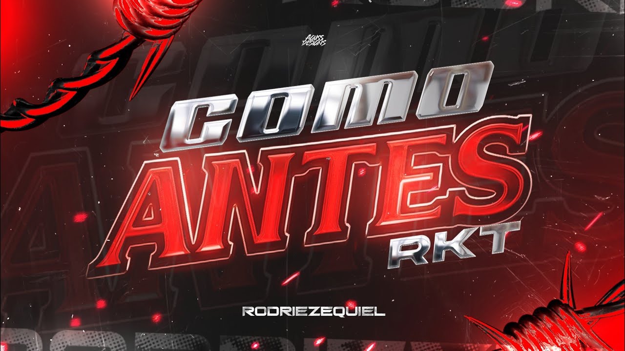 COMO ANTES RKT - Rodri Ezequiel