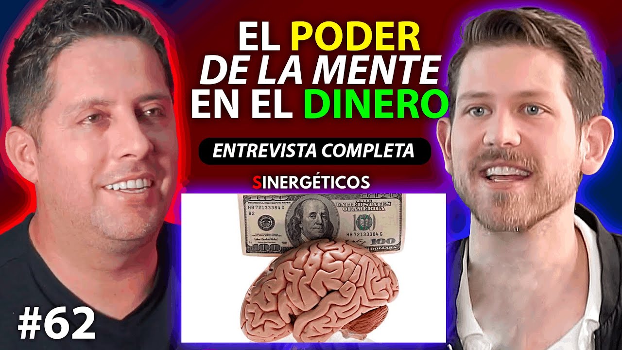 EL PODER DE LA MENTE sobre el DINERO | SPENCER HOFFMANN | SINERGÉTICOS PODCAST #62
