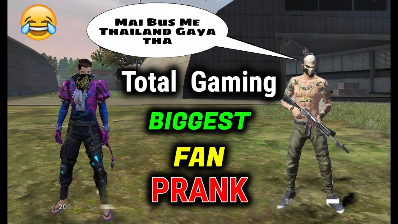 FUNNY PRANK WITH TOTAL GAMING FAN - Garena Free Fire - Desi Gamers