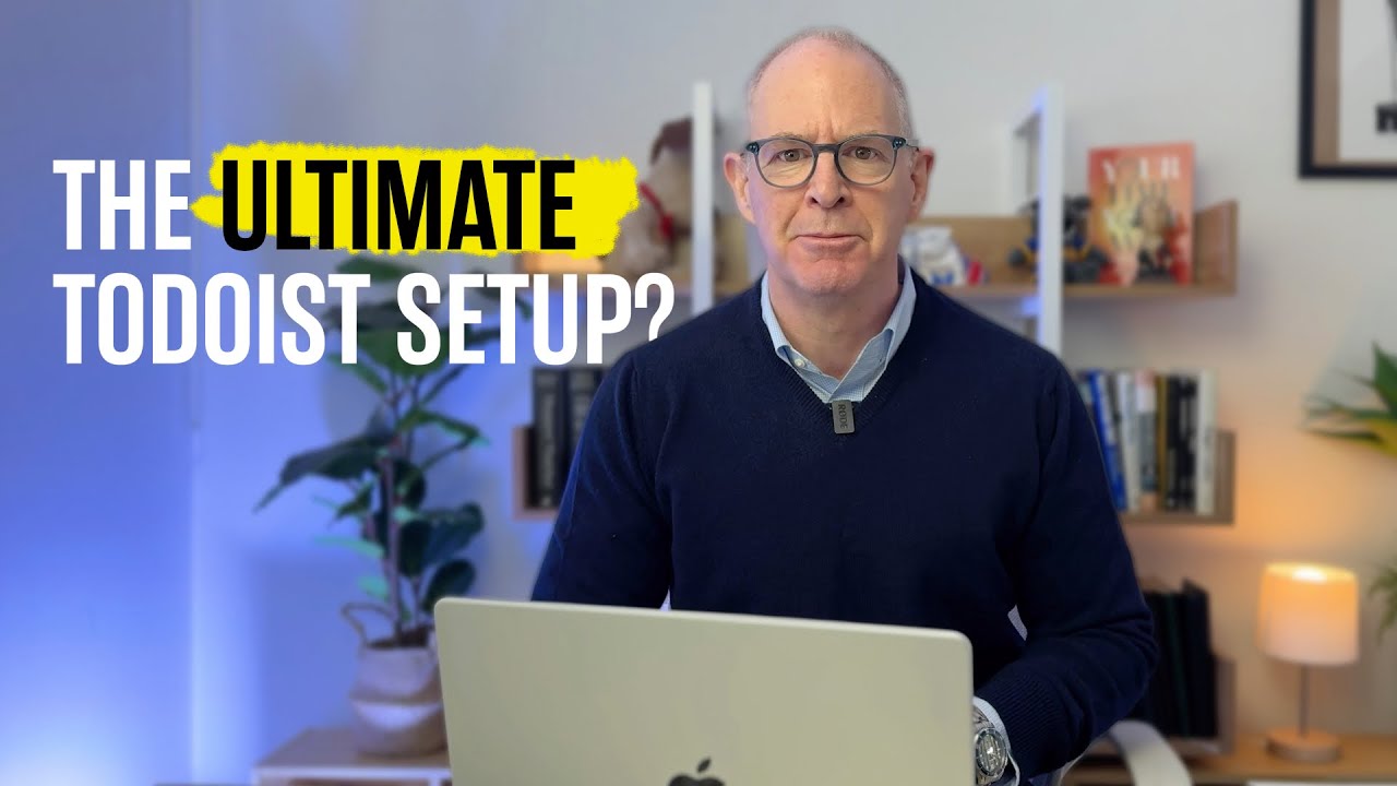The Ultimate Todoist Setup: Filters, Labels, and Time Sectors