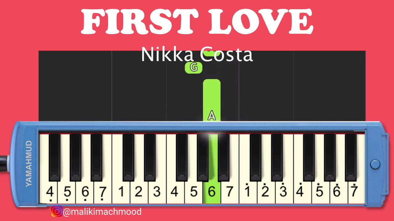 First Love -Nikka Costa- Pianika Tutorial