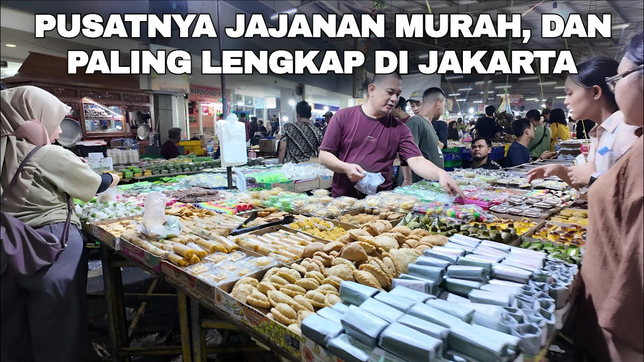 Pusatnya Jajanan Murah Dan Paling Lengkap Di Jakarta | Street Food 