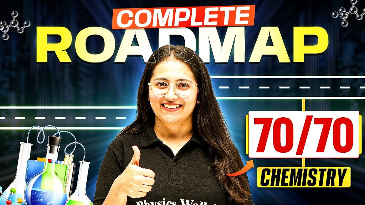 How To Score 70/70 In Class 12th Chemistry | Complete Roadmap