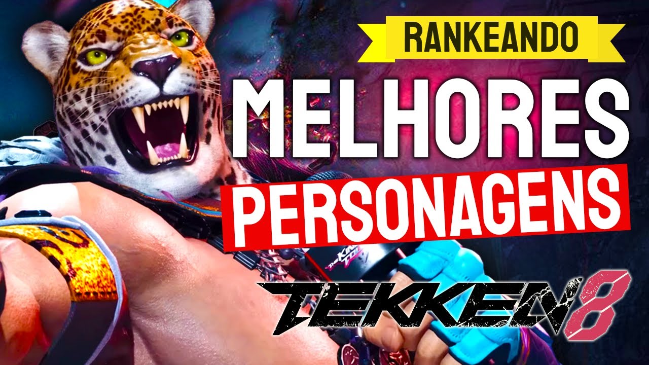 Os 32 MELHORES PERSONAGENS de TEKKEN 8 I Rankeando Personagens
