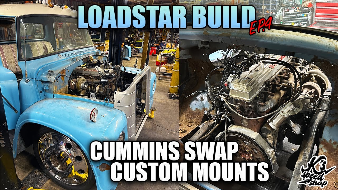 24V CUMMINS IN MY INTERNATIONAL LOADSTAR! CUSTOM MOUNTS