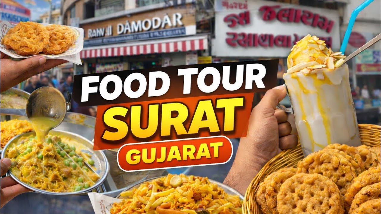 Surat Street Food - Explore Surat | Things to do in Surat -Famous Food Places in Surat| Travel Surat