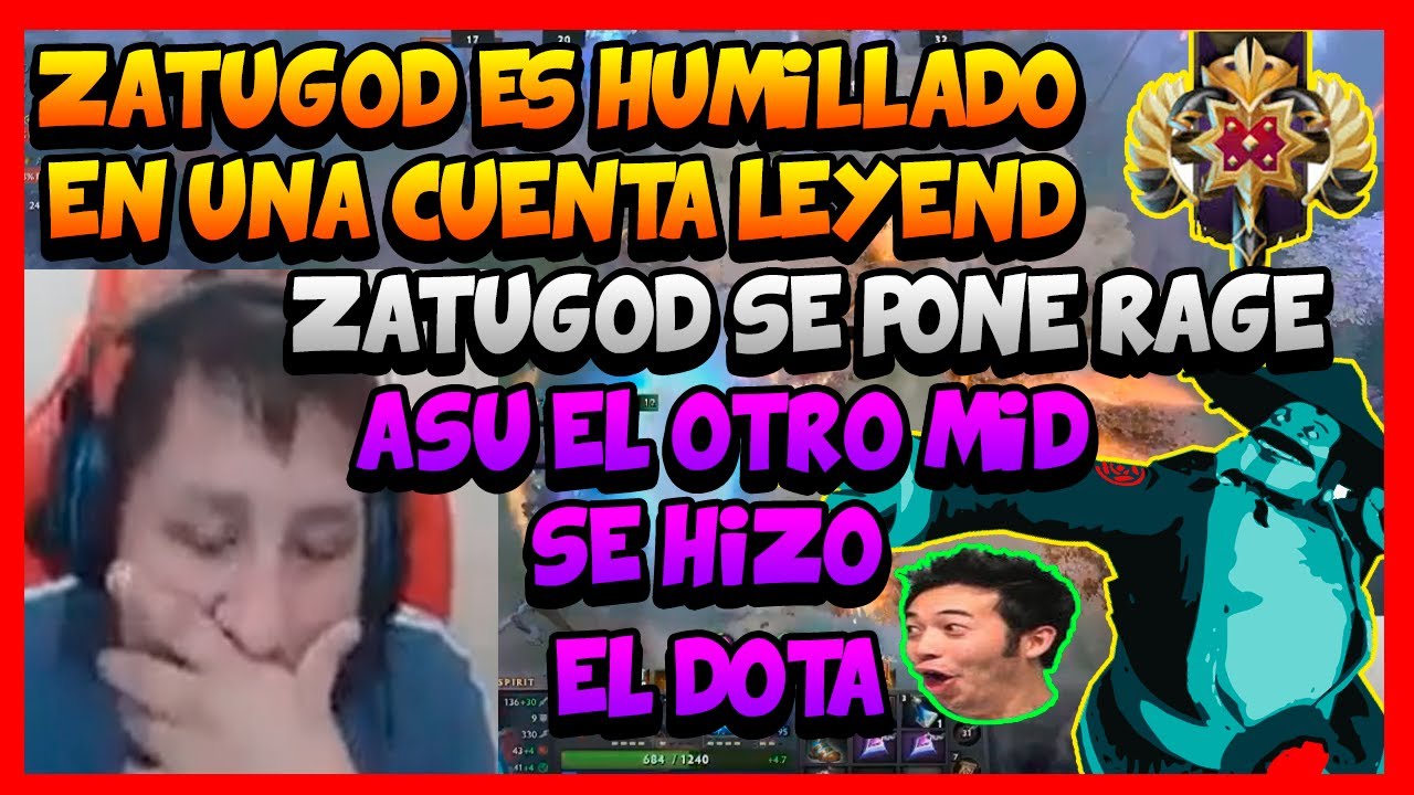 ZATUGOD ES HUMILLADO EN UN CUENTA LEYENDA!!! ME GANO BIEN -DOTA2