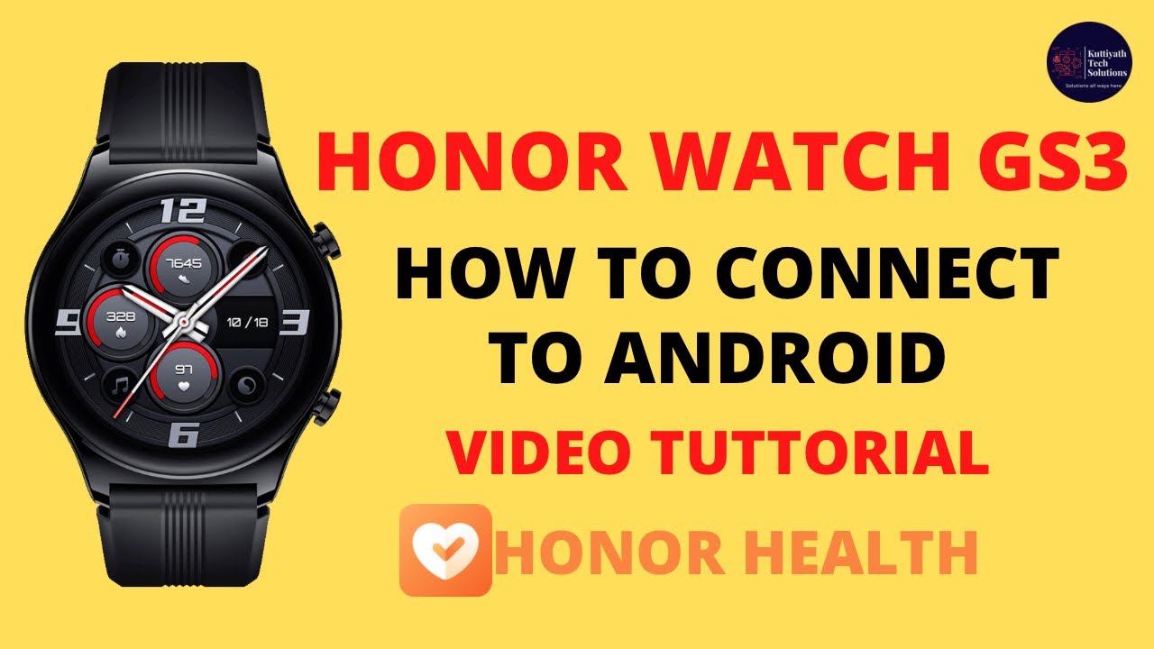 HOW TO CONNECT HONOR GS3 SMARTWATCH IN ANDROID DEVICES||HONOR HEALTH APP||