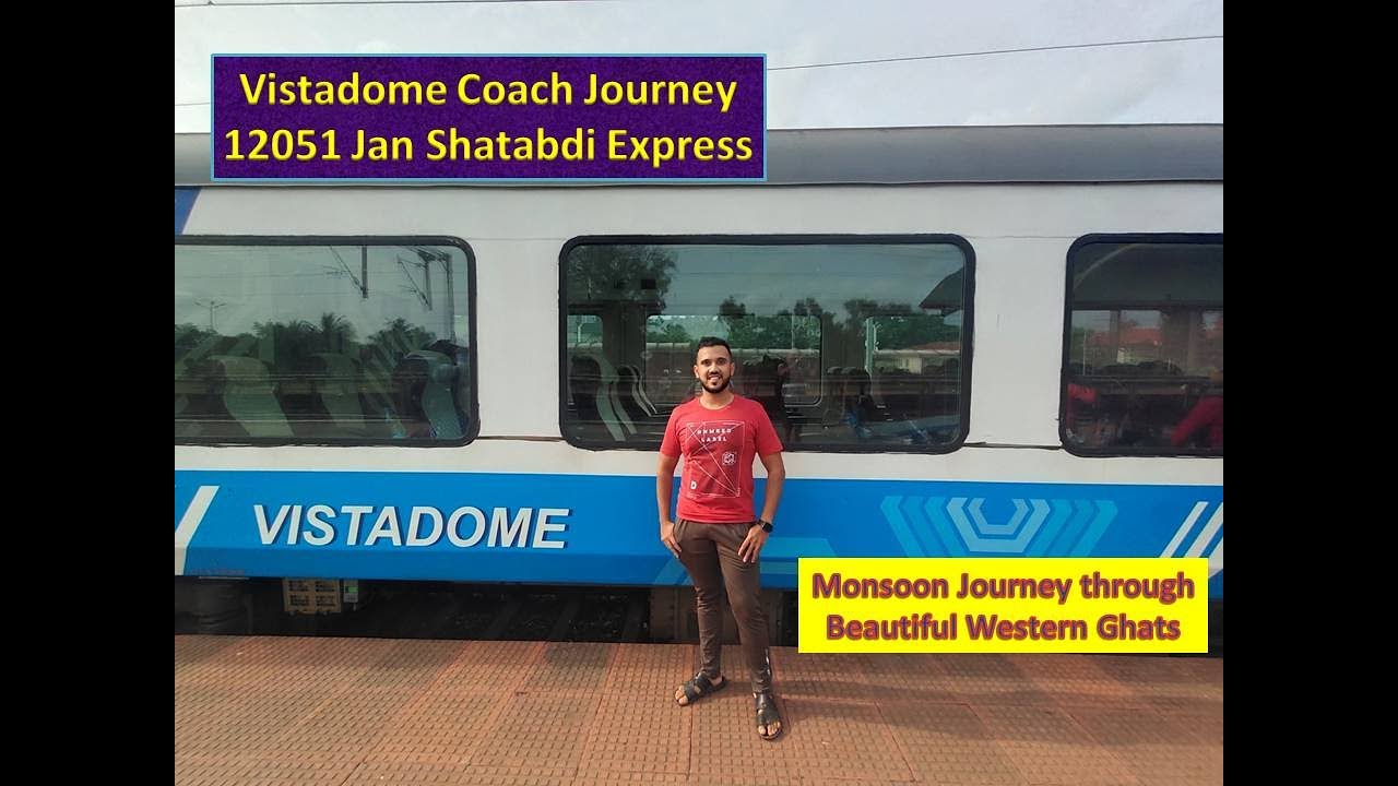 Journey in Vistadome Coach | Mumbai to Goa Jan Shatabdi | Monsoon Journey | Scenic Western Ghats