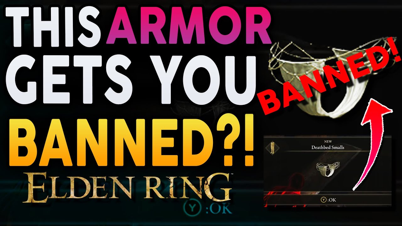 Elden Ring - THIS WILL GET YOU BANNED! Deathbed Smalls Armor Soft Banning Players!