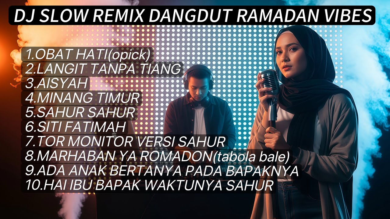 DJ Sahur Slow Remix Terbaru 2026 🔥 Obat Hati – Aisyah – Siti Fatimah (Full Bass Santuy)