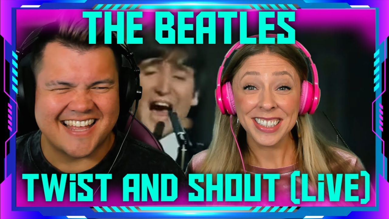 Reaction to The Beatles - Twist And Shout (LIVE TV APPEARANCE) | THE WOLF HUNTERZ Jon and Dolly