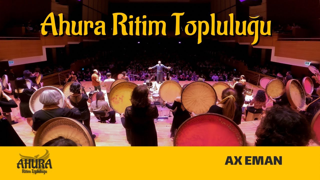 Ax Eman | Ahura Ritim Topluluğu | 2023, AASSM