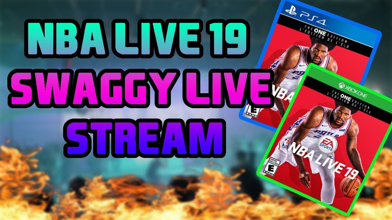 NBA LIVE 19 PATCH 1.07 FIRST IMPRESSIONS LIVE STREAM!!