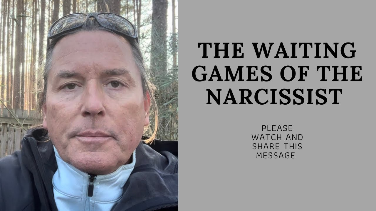 THE WAITING GAMES OF THE NARCISSIST