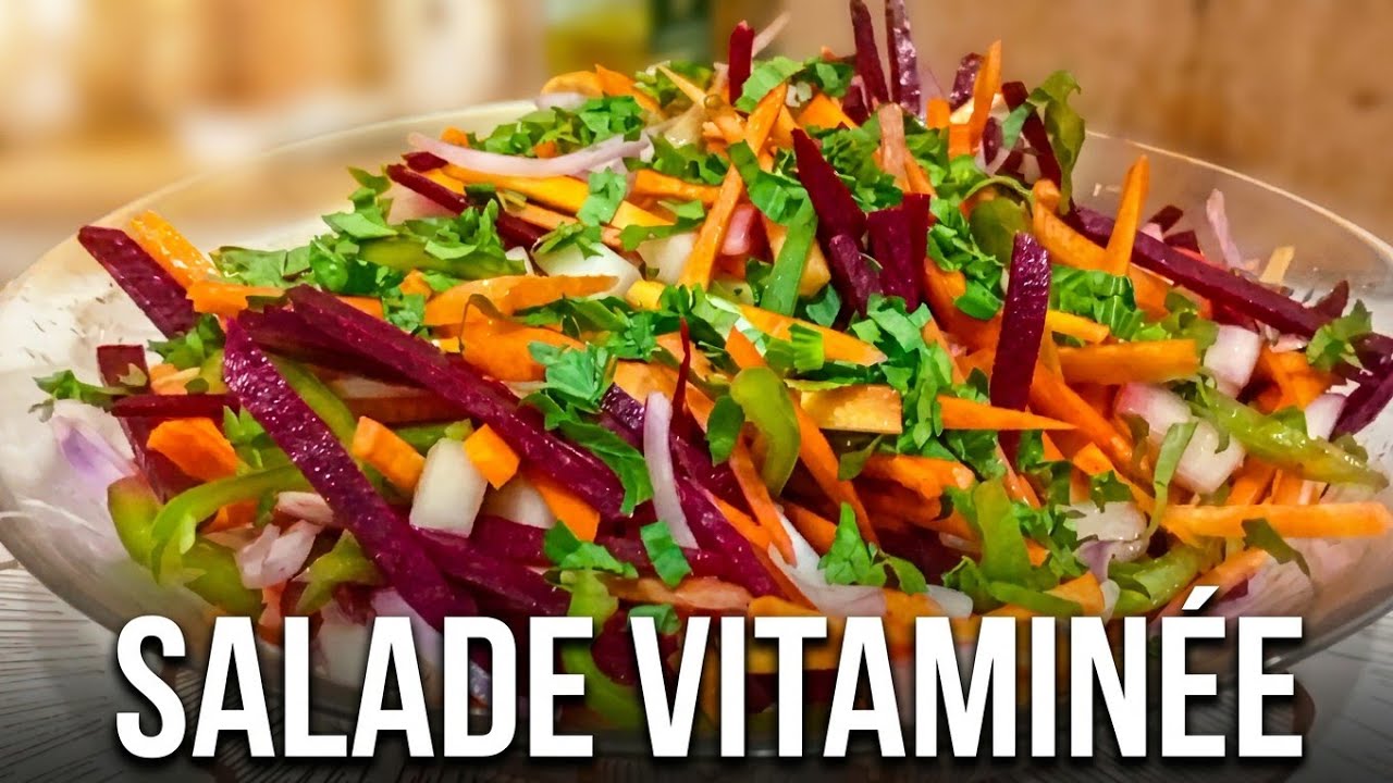 Salades de Crudités Très Saine et Rapide, tellement délicieuse !