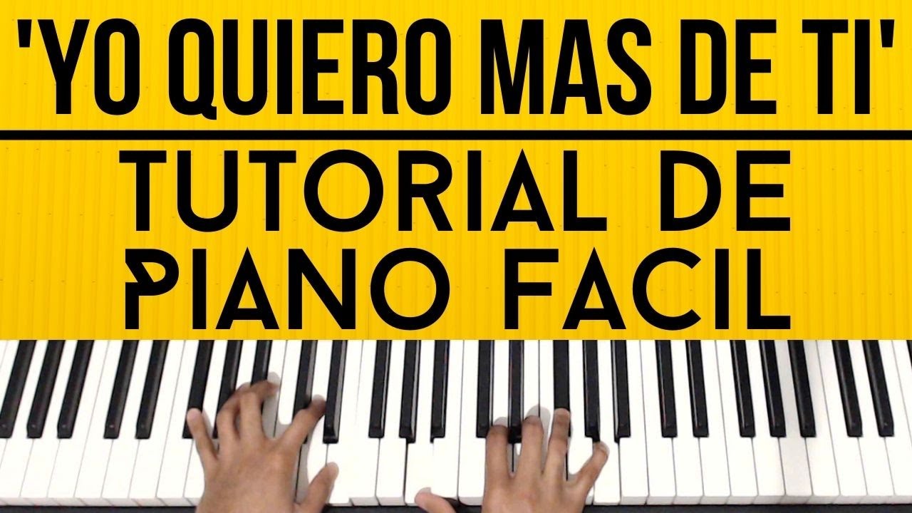 Yo Quiero mas de Ti - Jaime Murrell | Piano Tutorial Facil