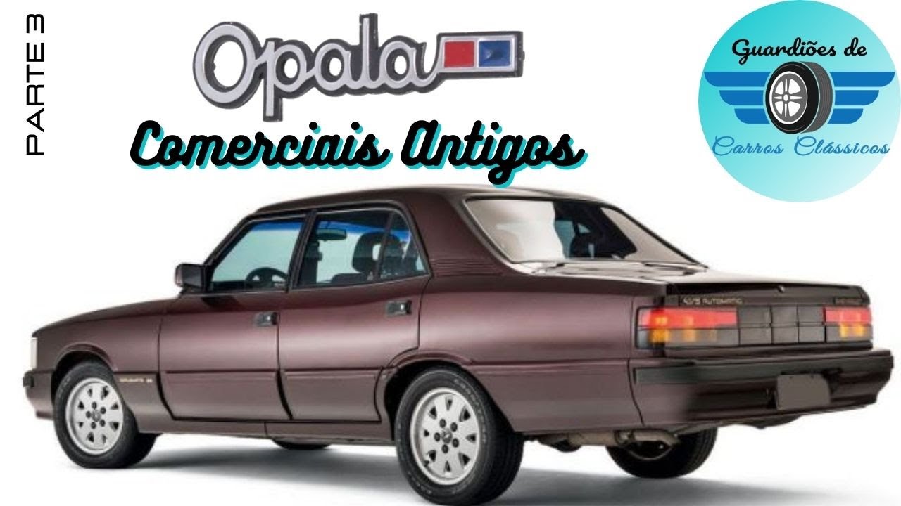 Opala - Comerciais Antigos / Parte 3