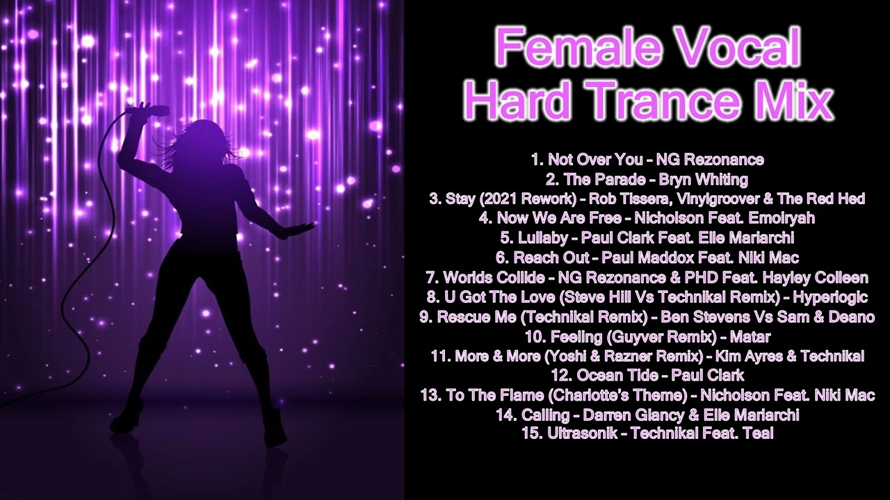 Female Vocal Hard Trance Mix
