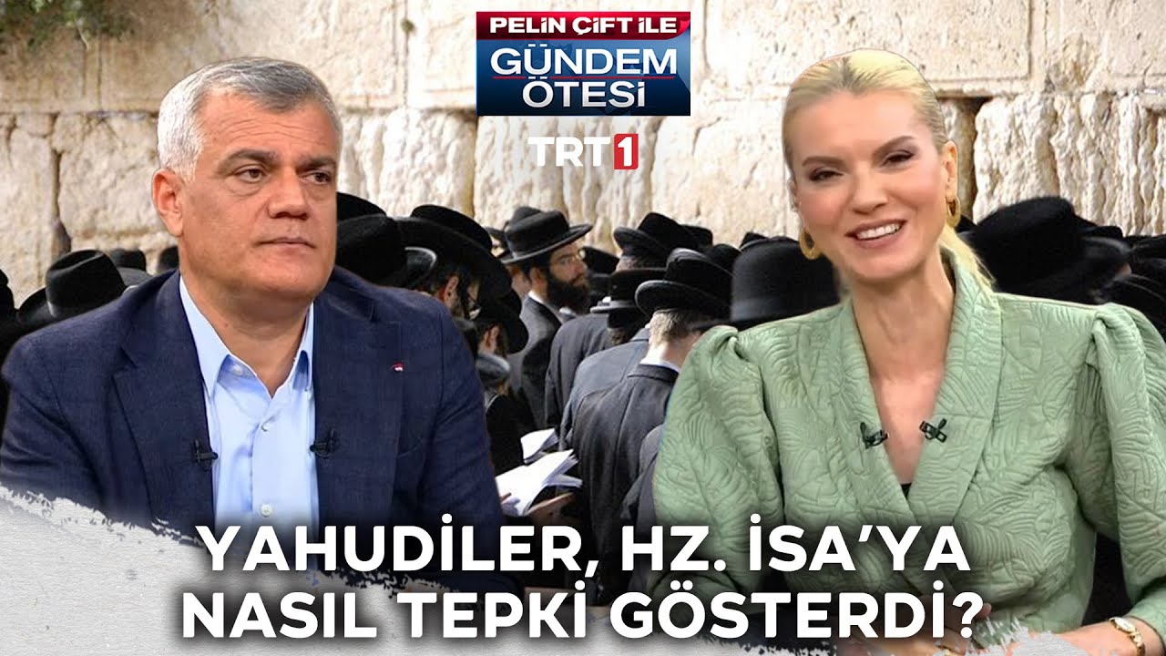 Yahudiler, Hz. İsa'ya nasıl tepki gösterdi? | @gundemotesi 470. Bölüm @trt1