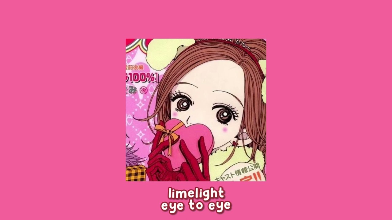 limelight - eye to eye (sped up + reverb)