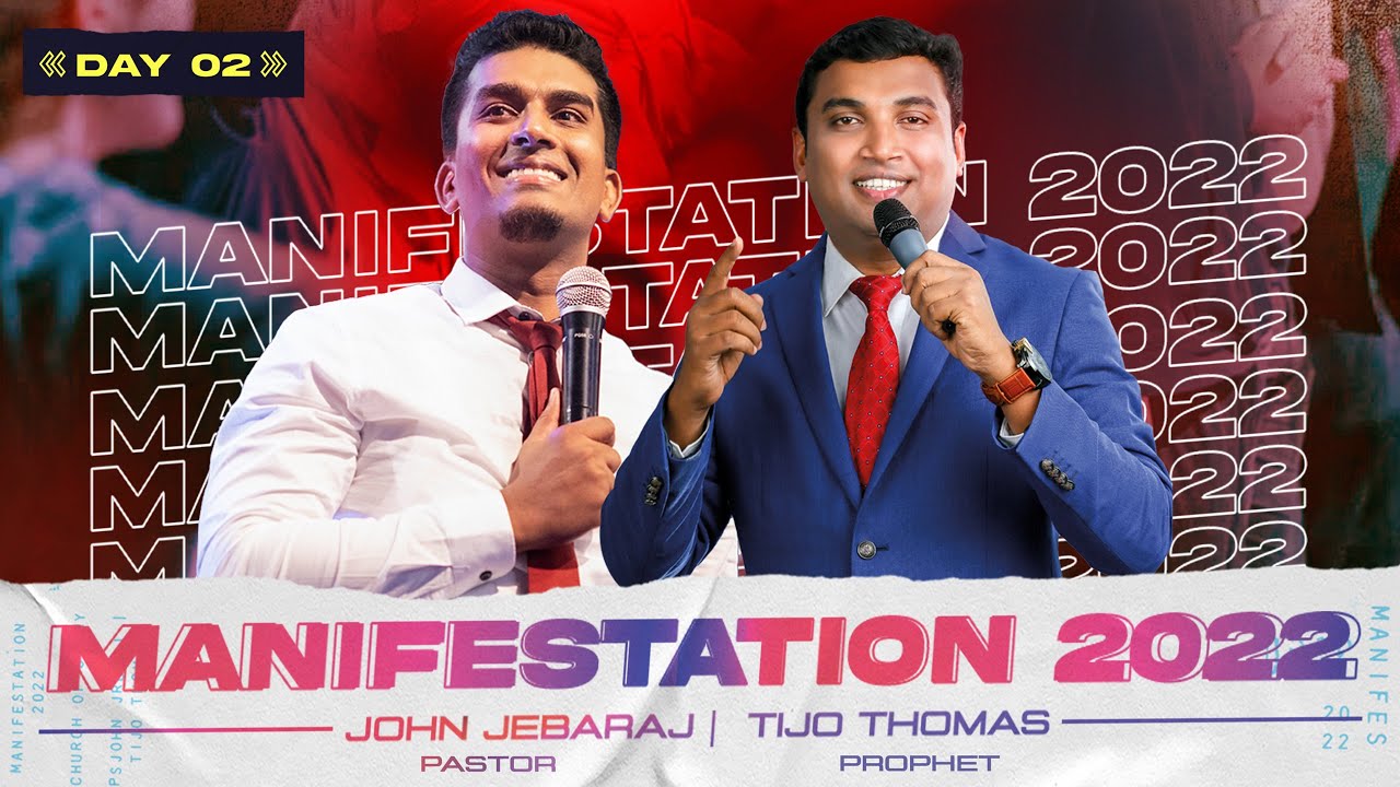 Prophet Tijo Thomas & Ps. John Jebaraj | Isaac's Blessing Day 2| Church of Glory -Manifestation 2022